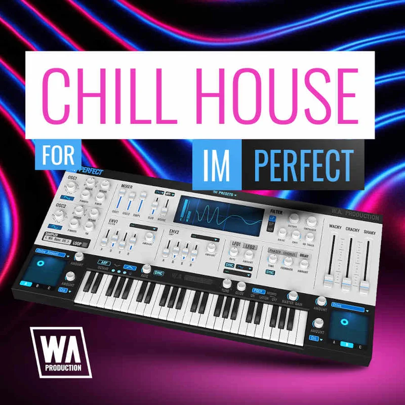 W. A. Production Chill House for Imperfect interface