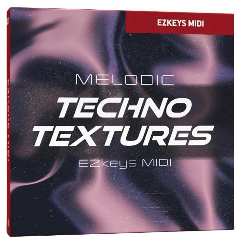 Toontrack EZkeys MIDI Melodic Techno Textures interface