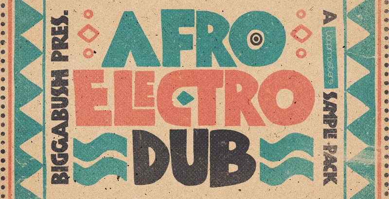 Loopmasters Biggabush - Afro Electro Dub interface