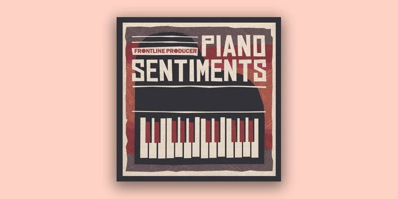 Frontline Producer Piano Sentiments interface