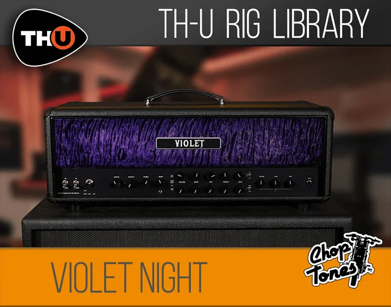 Overloud TH-U Rig Library: Choptones Violet Night interface