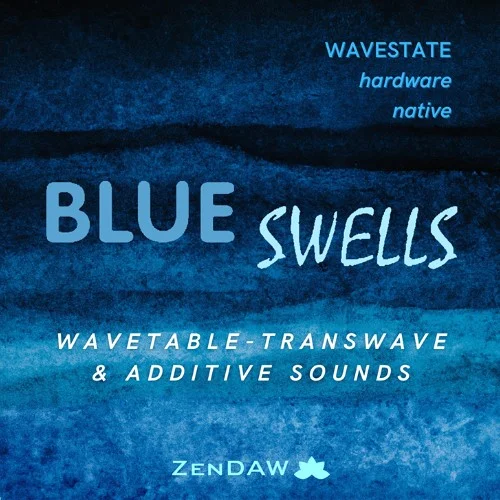 Zen DAW Blue Swells - Korg Wavestate interface