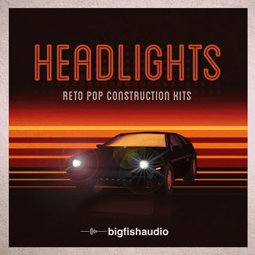 Big Fish Audio Headlights: Retro Pop Construction Kits interface