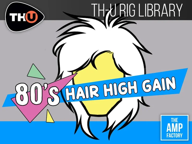 Overloud TH-U TAF 80s Hair High Gain interface