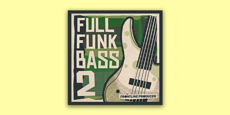 Frontline Producer Full Funk Bass 2 interface