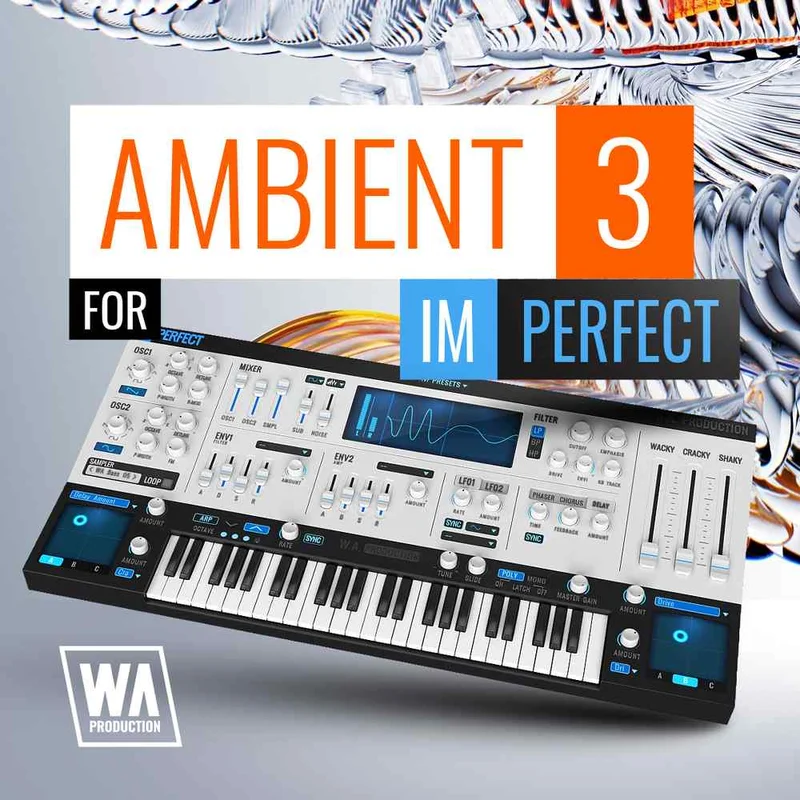W. A. Production Ambient 3 for ImPerfect interface