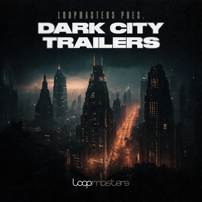 Loopmasters Dark City - Trailers interface
