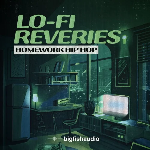 Big Fish Audio Lo-Fi Reveries: Homework Hip Hop interface