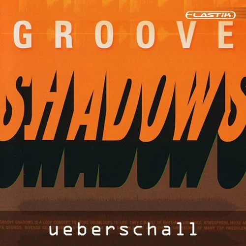 Ueberschall Groove Shadows interface