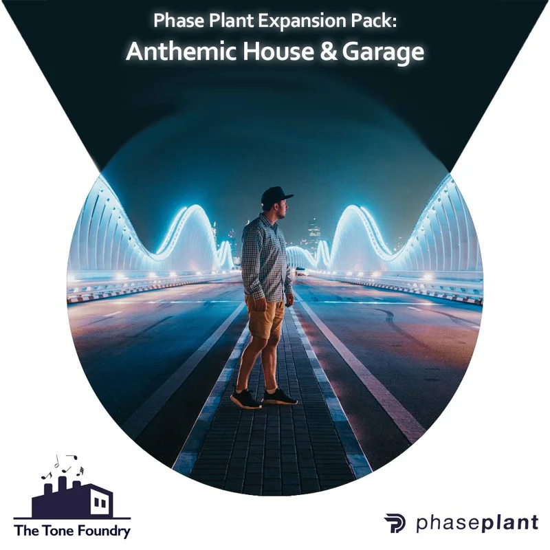 The Tone Foundry Anthemic House & Garage for Phase Plant interface