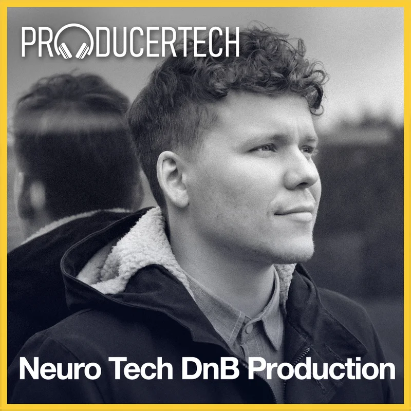 Producertech Neuro Tech DnB Production interface