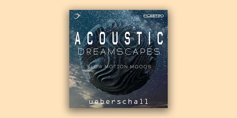 Ueberschall Acoustic Dreamscapes interface