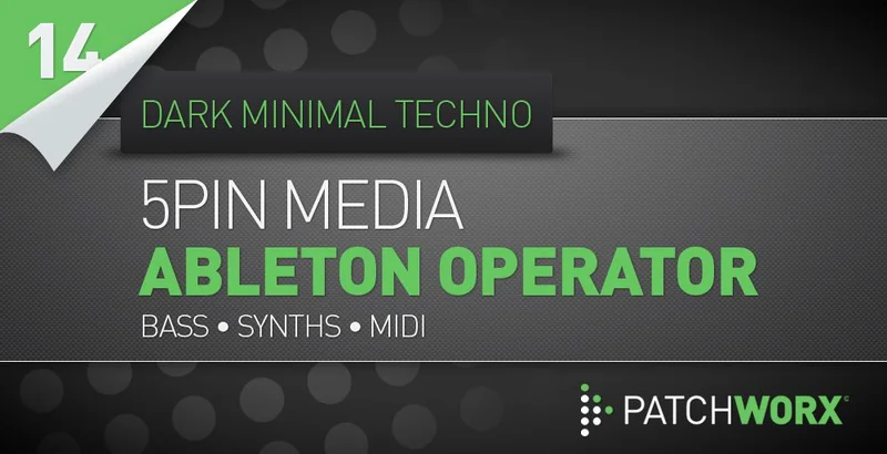 Loopmasters 5Pin Media - Dark Minimal Techno - Ableton Operator Presets interface