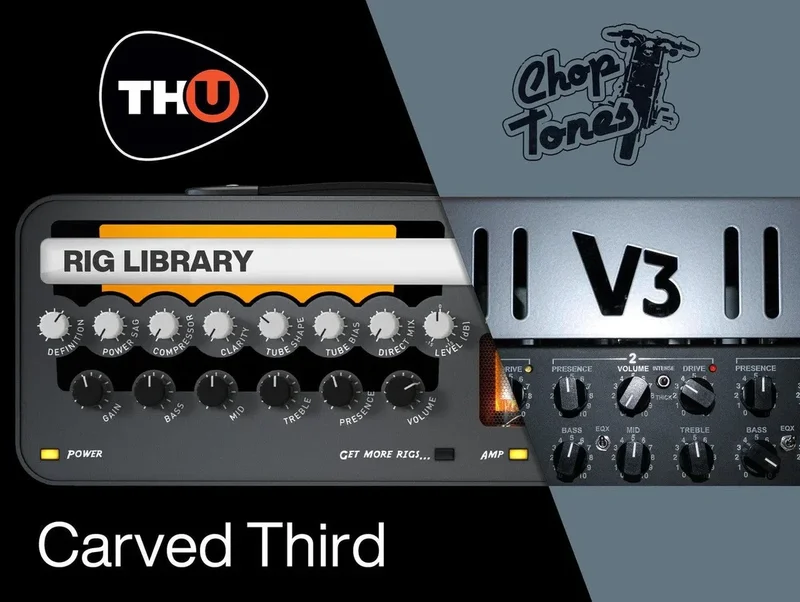 Overloud TH-U Choptones Carved Third interface