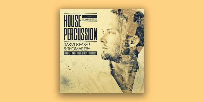 Organic Loops House Percussion - Rasmus Faber & Thomas Eby interface