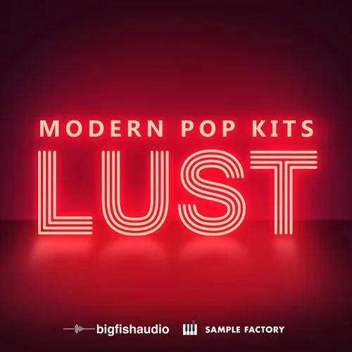 Big Fish Audio Lust: Modern Pop Kits interface
