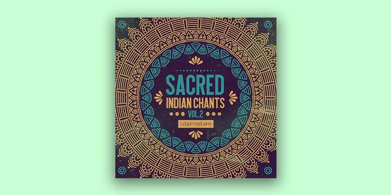 Loopmasters Sacred Indian Chants 2 interface