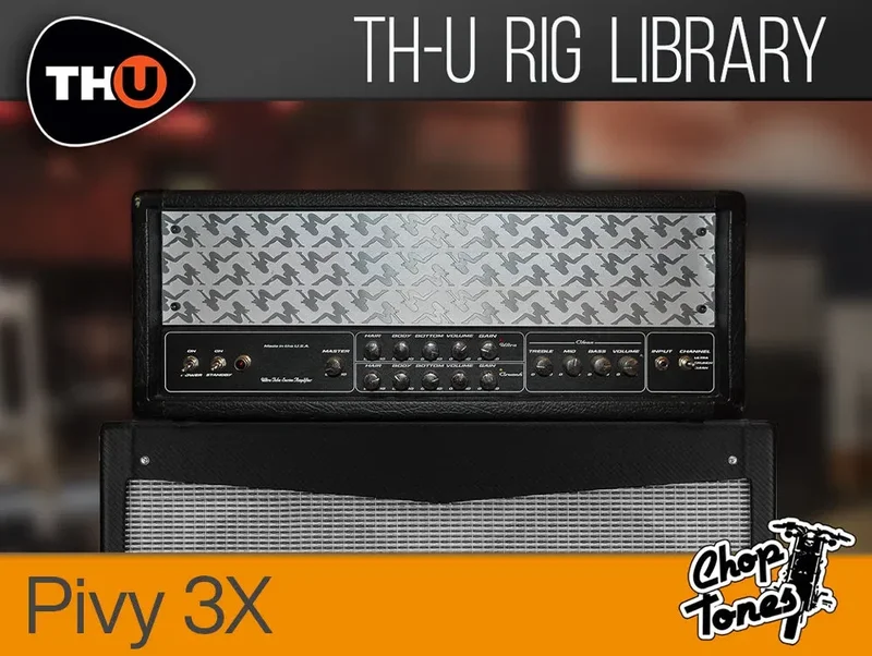 Overloud TH-U Choptones Pivy 3X interface