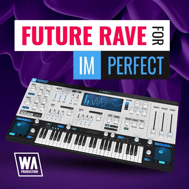 W. A. Production Future Rave for ImPerfect interface