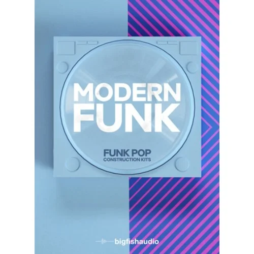 Big Fish Audio Modern Funk: Funk-Pop Construction Kits interface