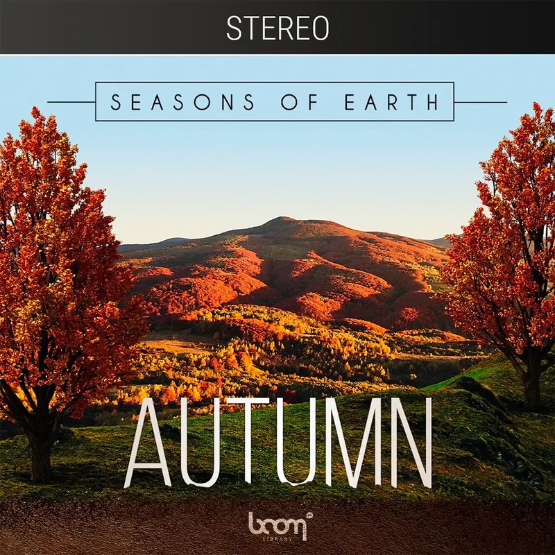 BOOM Library Seasons of Earth - Autumn - Stereo interface