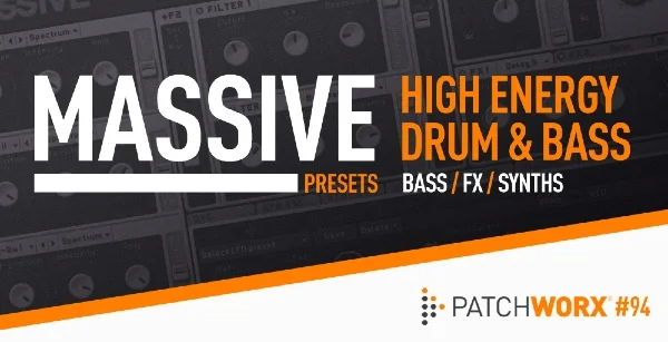 Loopmasters Patchworx High Energy DnB Massive Presets interface