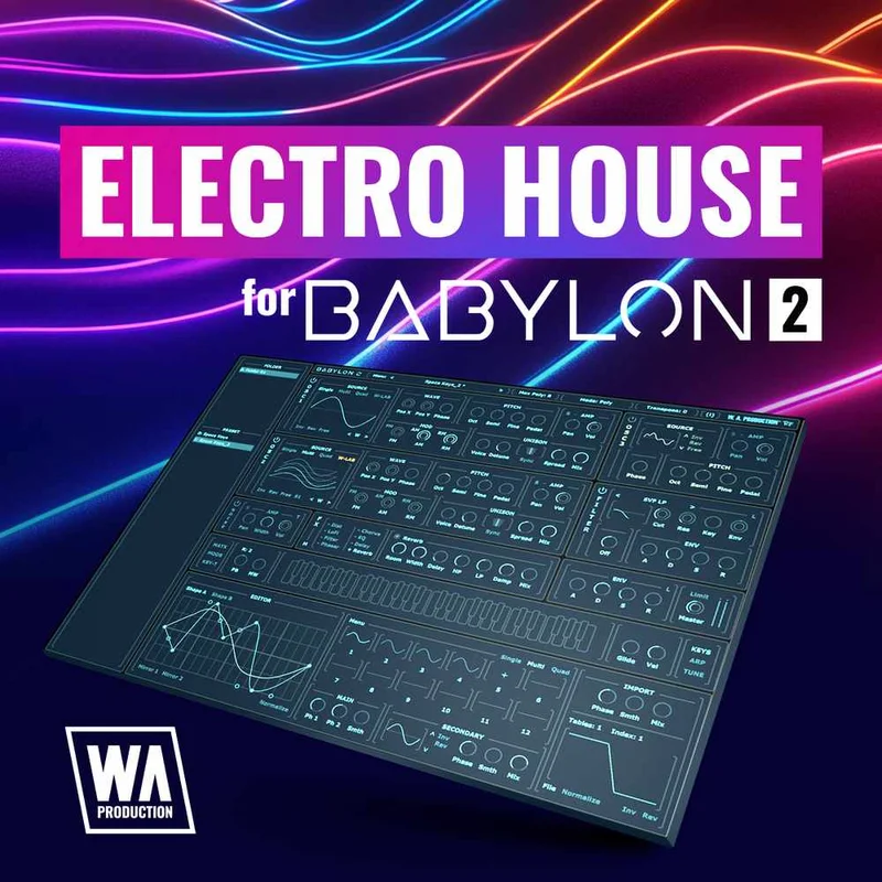 W. A. Production Electro House for Babylon 2 interface