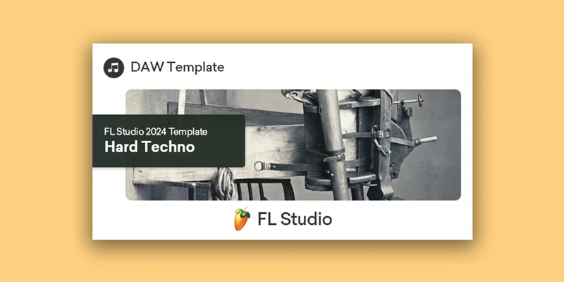 Plugin Boutique Hard Techno FL Studio 2024 Template interface