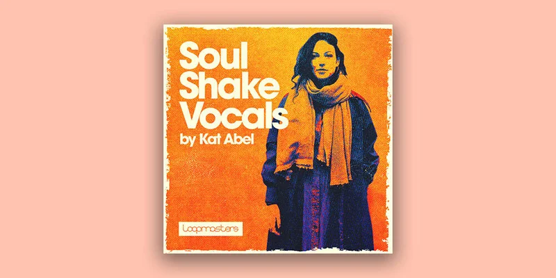 Loopmasters Kat Abel - Soul Shake Vocals interface
