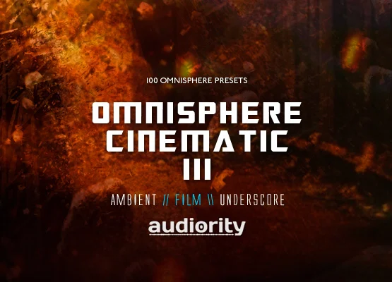 Audiority Omnisphere: Cinematic III interface
