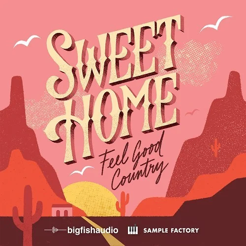 Big Fish Audio Sweet Home: Feel Good Country interface