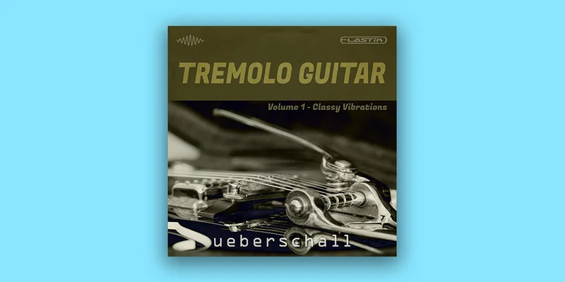Ueberschall Tremolo Guitar interface