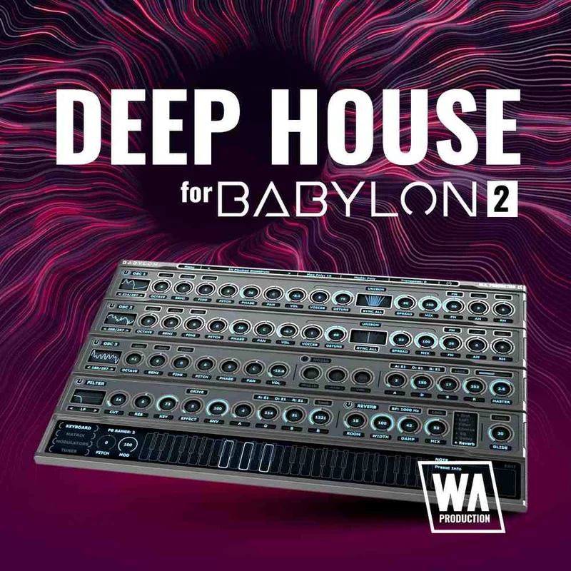 W. A. Production Deep House for Babylon 2 interface