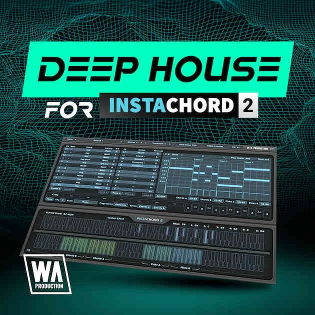 W. A. Production Deep House for InstaChord 2 interface