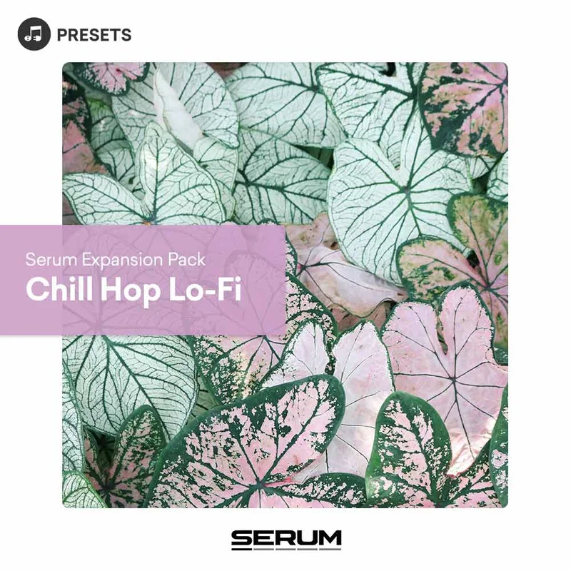 Plugin Boutique Presets Serum Expansion Pack: Chill Hop Lo-Fi interface