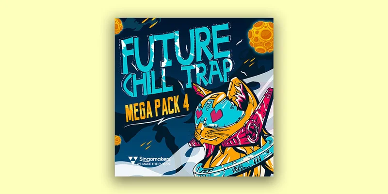 Singomakers Future Chill Trap Mega Pack 4 interface