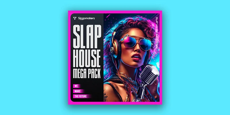 Singomakers Slap House Mega Pack interface