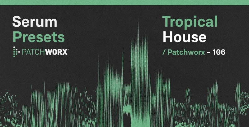 Loopmasters Tropical House - Serum Presets interface