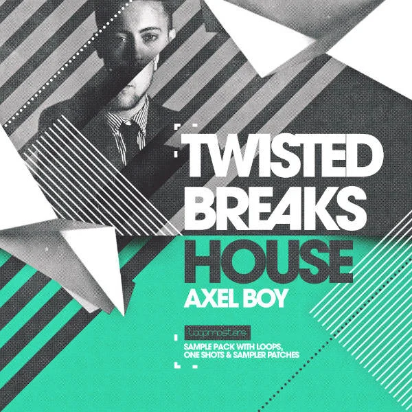 Loopmasters Axel Boy - Twisted Breaks House interface