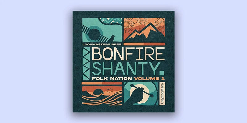 Loopmasters Bonfire Shanty interface