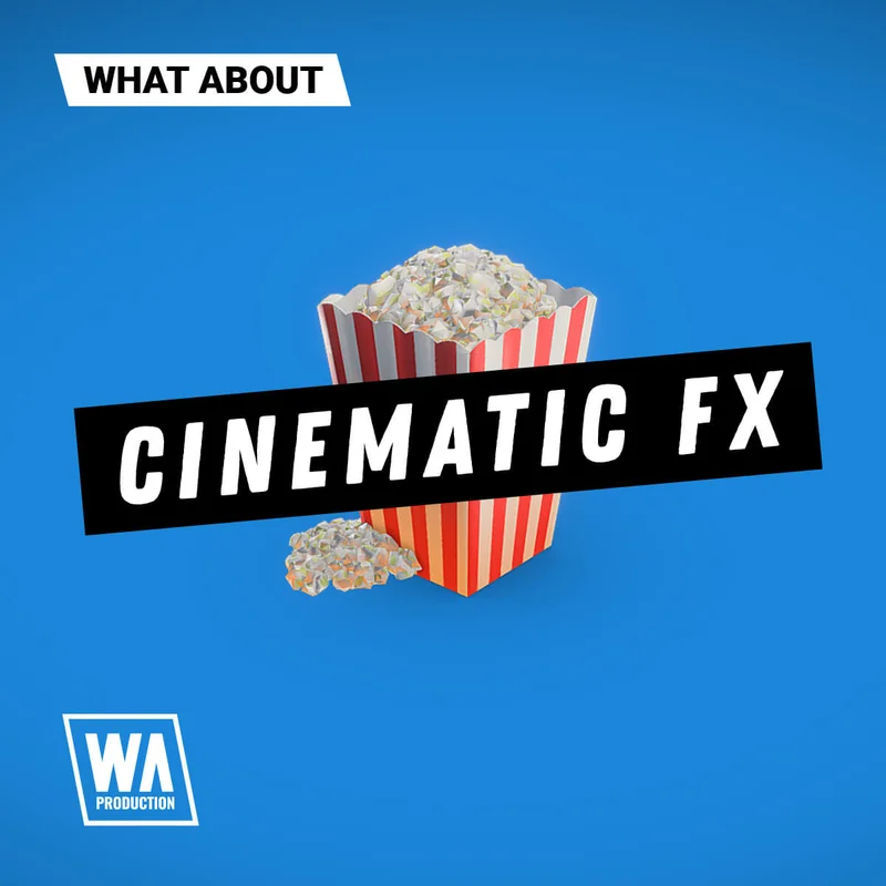 W. A. Production Cinematic FX interface