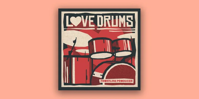 Frontline Producer Love Drums interface