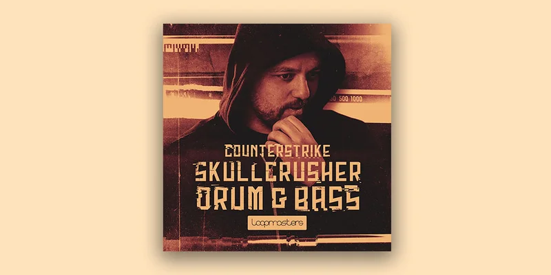 Loopmasters Counterstrike - Skullcrusher Drum & Bass interface