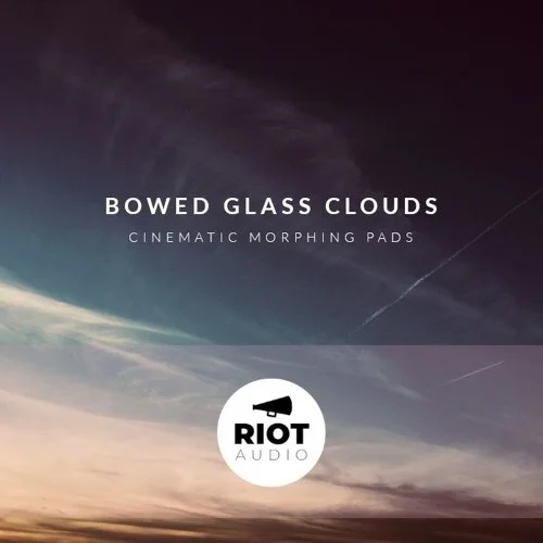 Riot Audio Bowed Glass Clouds interface