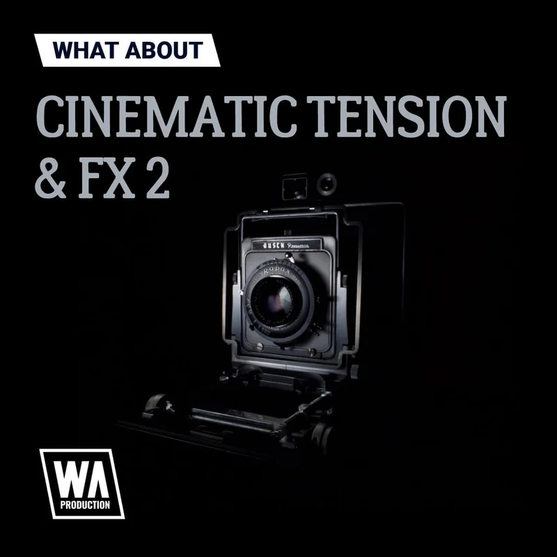 W. A. Production Cinematic Tension & FX 2 interface