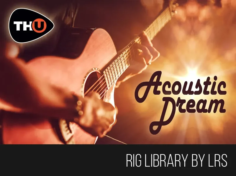 Overloud TH-U LRS Acoustic Dream interface
