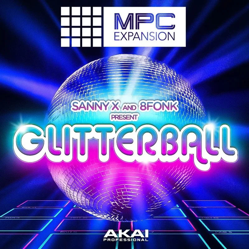 Akai Professional Sanny X and 8Fonk Presents Glitterball interface