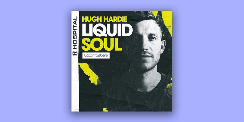 Loopmasters Hugh Hardie - Liquid Soul interface