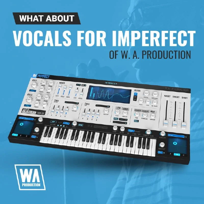 W. A. Production Vocals for ImPerfect interface