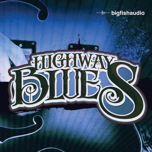 Big Fish Audio Highway Blues interface